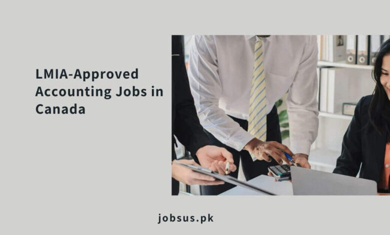LMIA-Approved Accounting Jobs in Canada