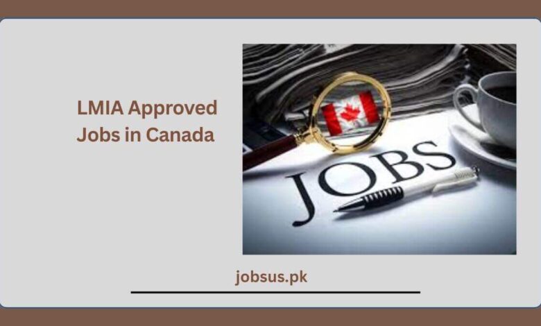 LMIA Approved Jobs in Canada