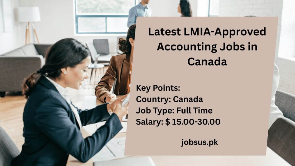 Latest LMIA-Approved Accounting Jobs in Canada