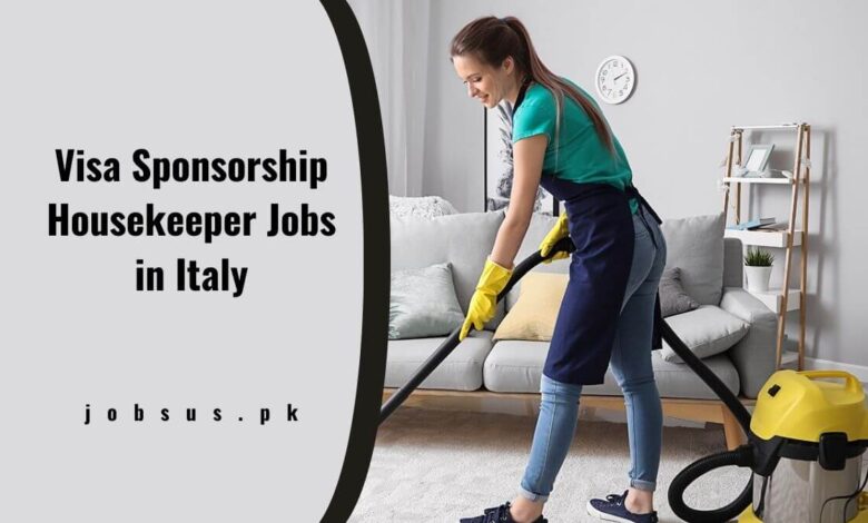 Visa Sponsorship Housekeeper Jobs in Italy